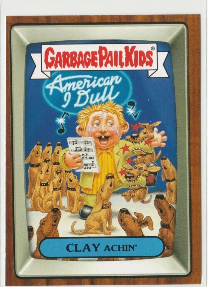 SP Clay Achin #6a Garbage Pail Kids GPK 2016 Prime Slime Trashy TV Card