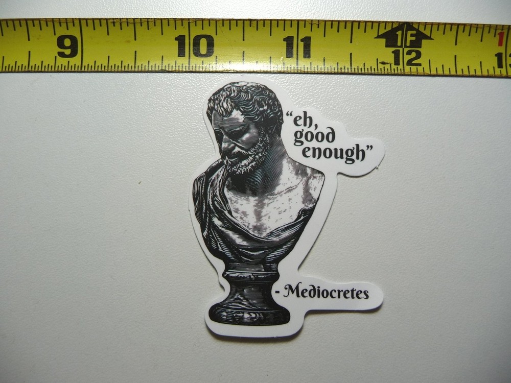 Funny Philosopher Democritus Mediocrities Parody Decal Sticker