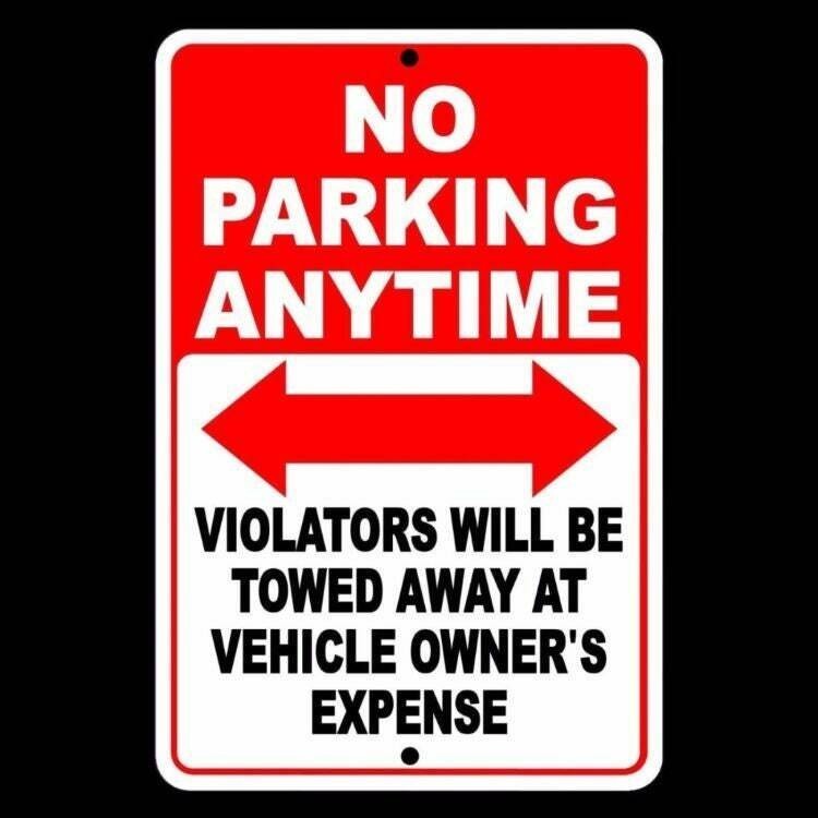 No Parking Anytime Violators Will Be Towed At Owners Expense Sign / Decal NP010