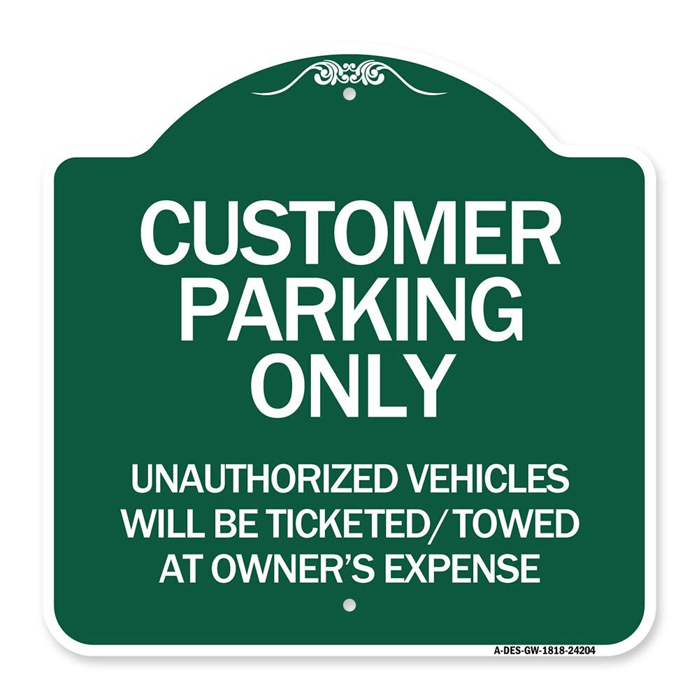 Designer Series Sign - Customer Parking Only|Green & White 18