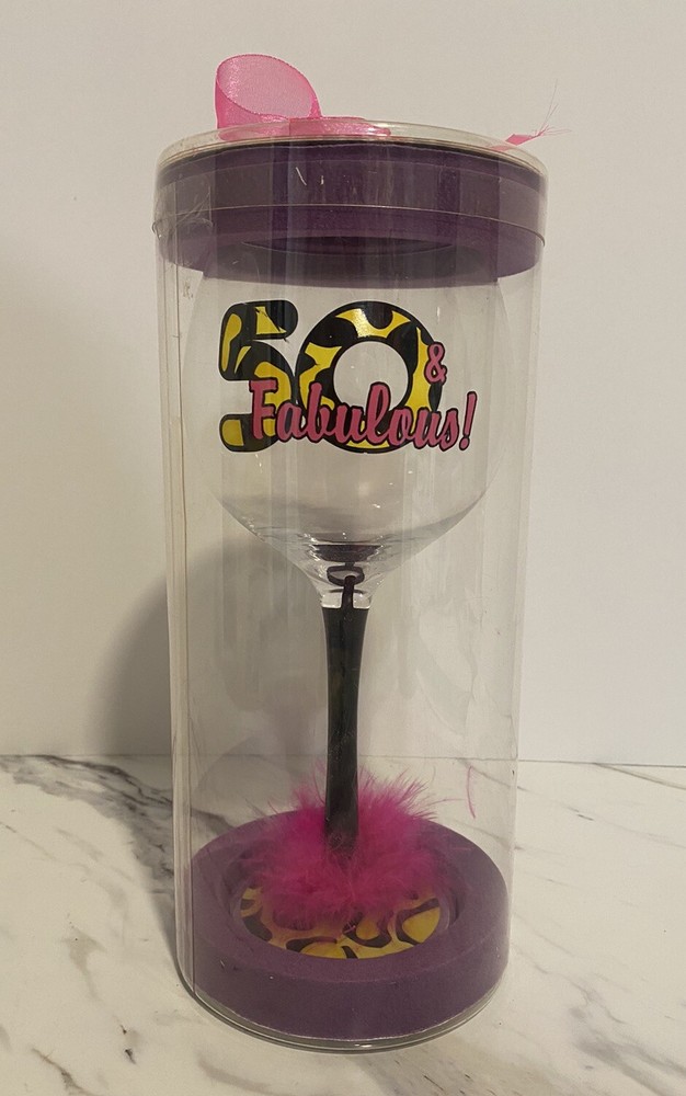 50th Birthday Wine Glass Girl Friend Fifty & Fabulous Stem Collectible 13 Oz NEW