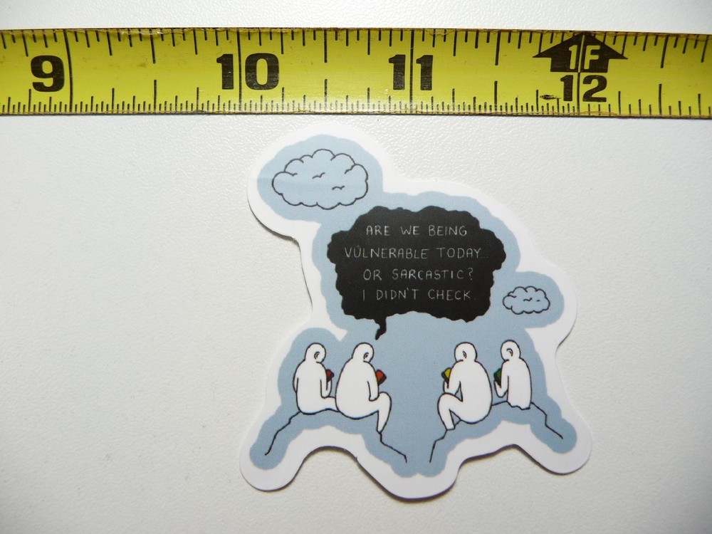 Sarcastic or Vulnerable Funny Novelty Sticker Decal