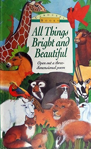 All Things Bright and Beautiful (Carousel Books) Book The Fast Free Shipping