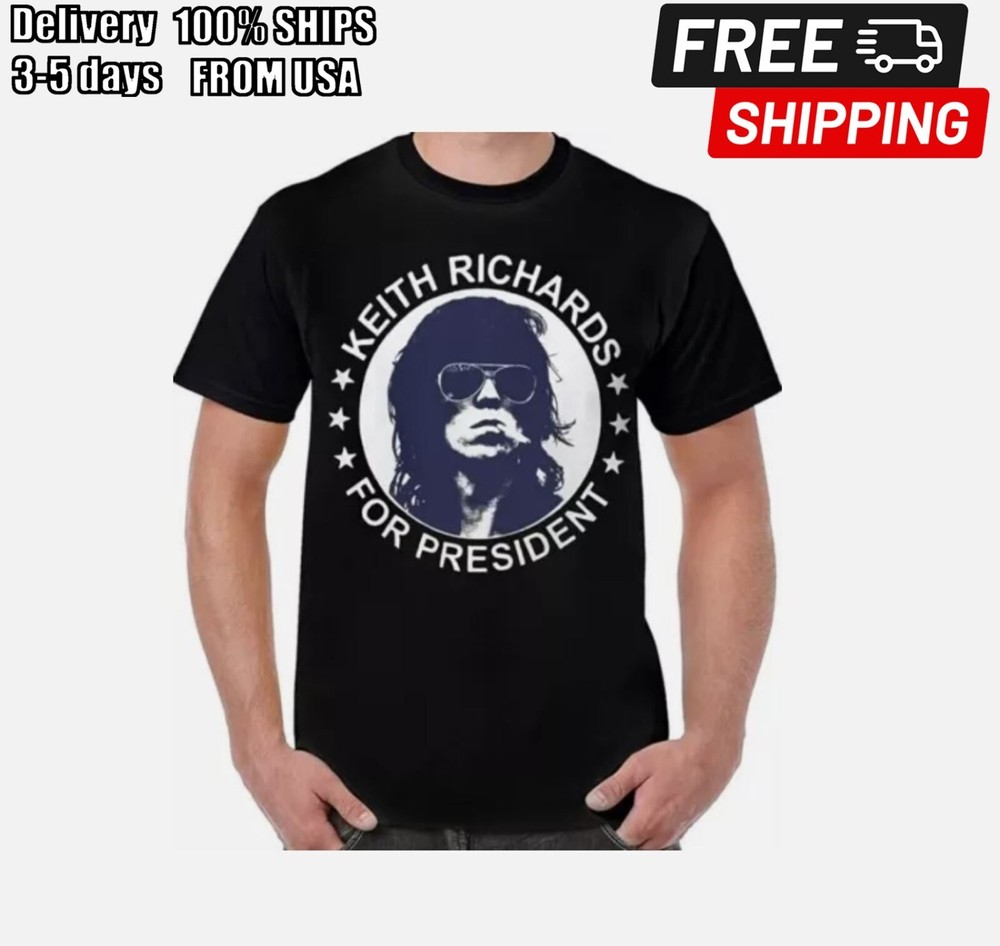Keith Richards For President T Shirt Unisex Short Sleeve T-Shirt All Sizes