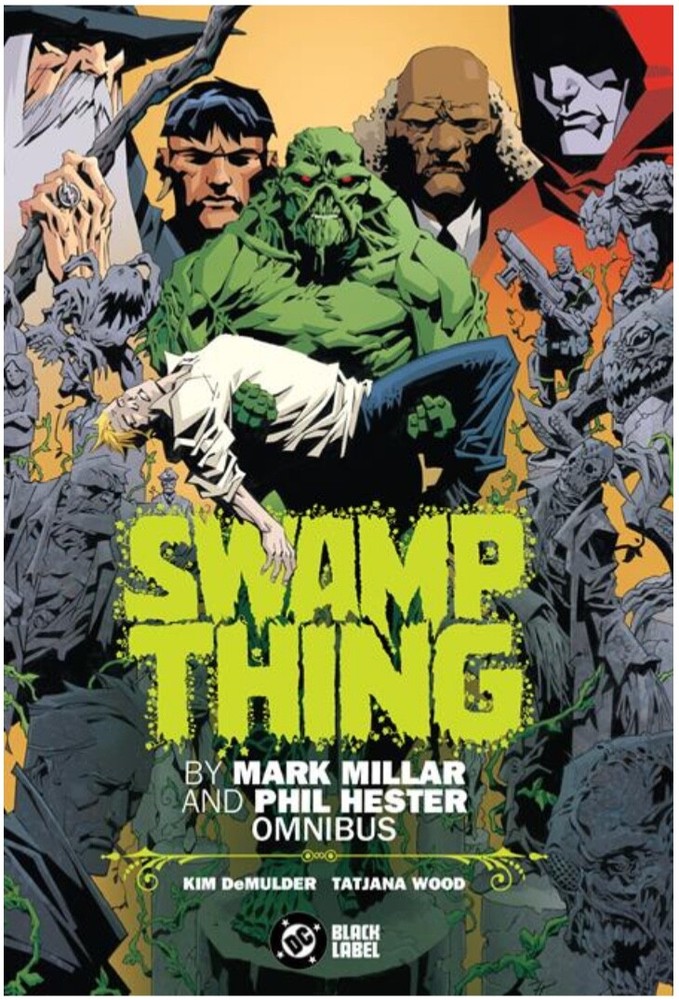 PRESALE Swamp Thing by Mark Millar & Phil Hester Omnibus DC Comics HC Sealed-image