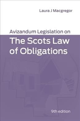 Avizandum Scots Law of Obligations Legislation by Laura J Macgregor 2021 Paperback