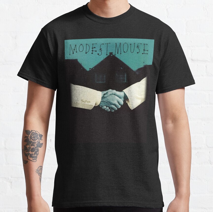 Cotton T-Shirt Modest Mouse Everywhere and His Nasty Parlour Tricks