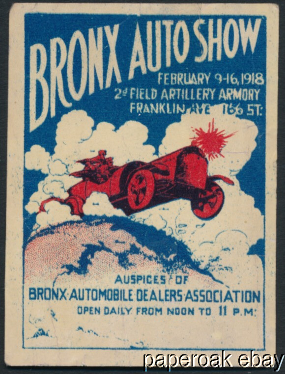 Originsl 1918 Bronx Auto Show New York City Advertising Poster Stamp