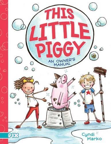 Cyndi Marko This Little Piggy (Hardback) Pix