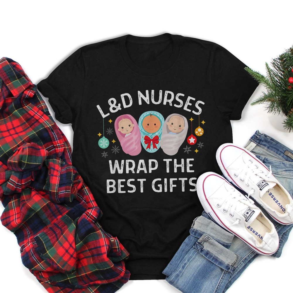 L&D Labor And Delivery Nurses Wrap The Best Gifts Christmas T-Shirt