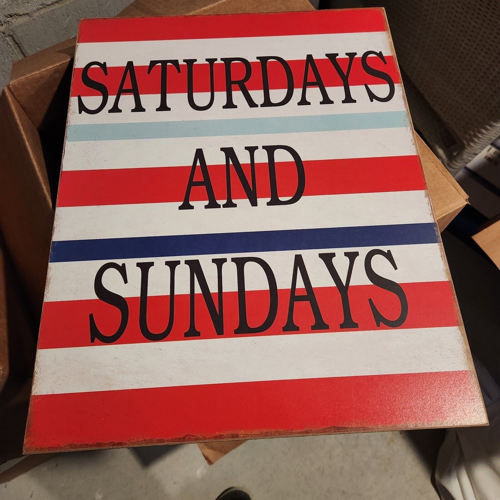 Creative Co Op Weekend Wall Art - Saturdays and Sundays Decor  