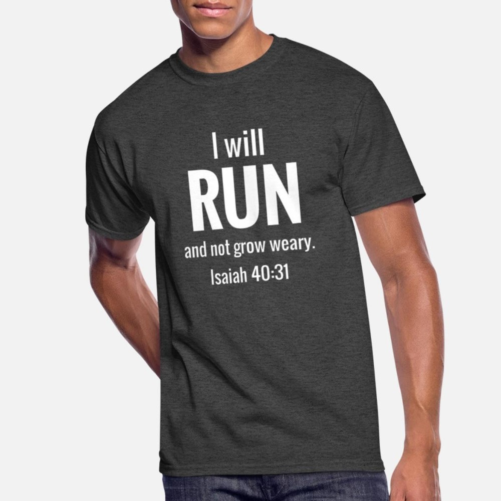 Christian Running Tee - Stay Strong & Motivated - Sizes M to 3XL - Fast Shipping