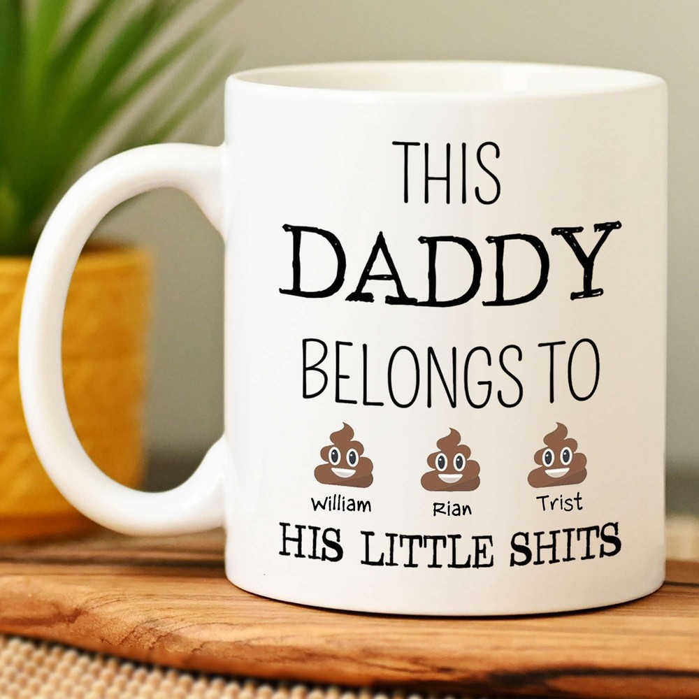 Personalized Daddy Mug This Daddy Belongs To Mug Father's Day Mug Gift For Dad