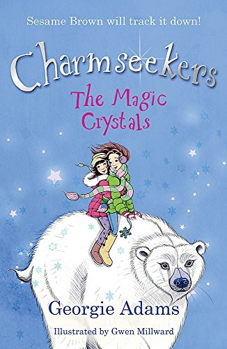 The Magic Crystals: Book 7 (Charmseeke... by Adams, Georgie Paperback / softback
