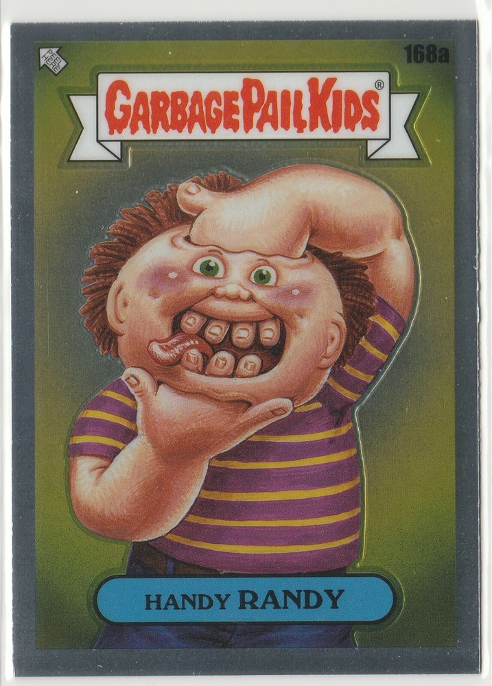 Handy Randy #168a Garbage Pail Kids 2022 Chrome Series 5 CS5 GPK Card