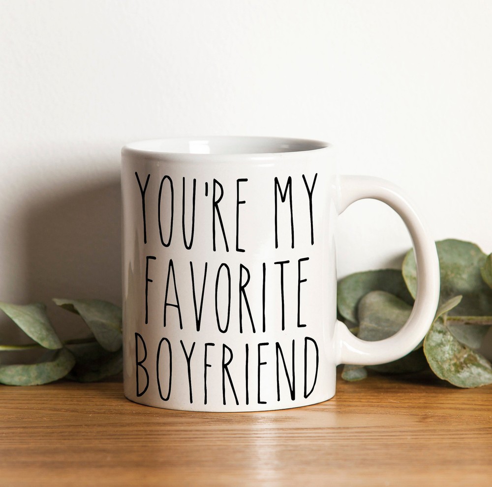 Funny You're My Favorite Boyfriend Valentine's Gift For Him Gift For Boyfriend