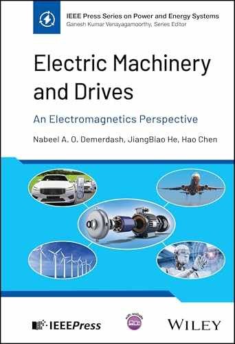 Electric Machinery and Drives: - Hardcover, by Demerdash Nabeel A. - Very Good