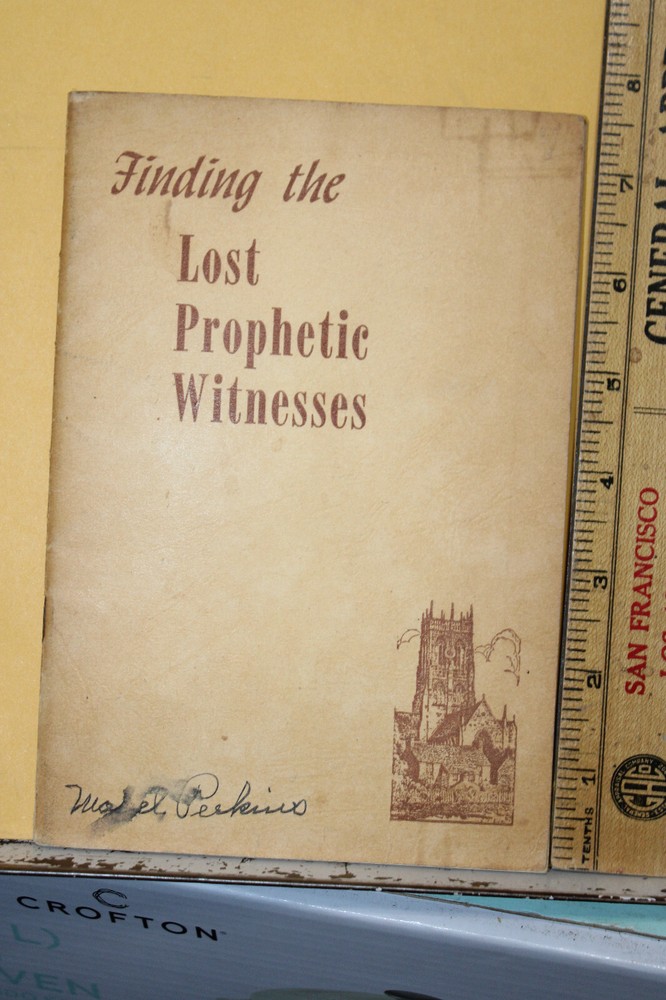 1946 Finding The Lost Prophetic Witnesses Book LeRoy Edwin Fromm Review Herald