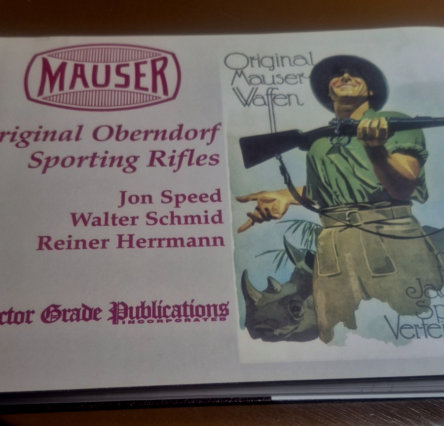 Mauser Original Oberndorf Sporting Rifles  Jon Speed  First Edition