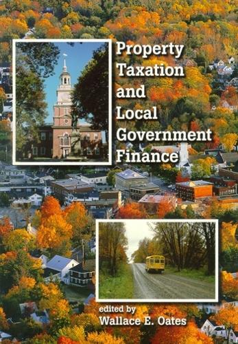 Wallace Oates Property Taxation and Local Government Finance (Paperback)