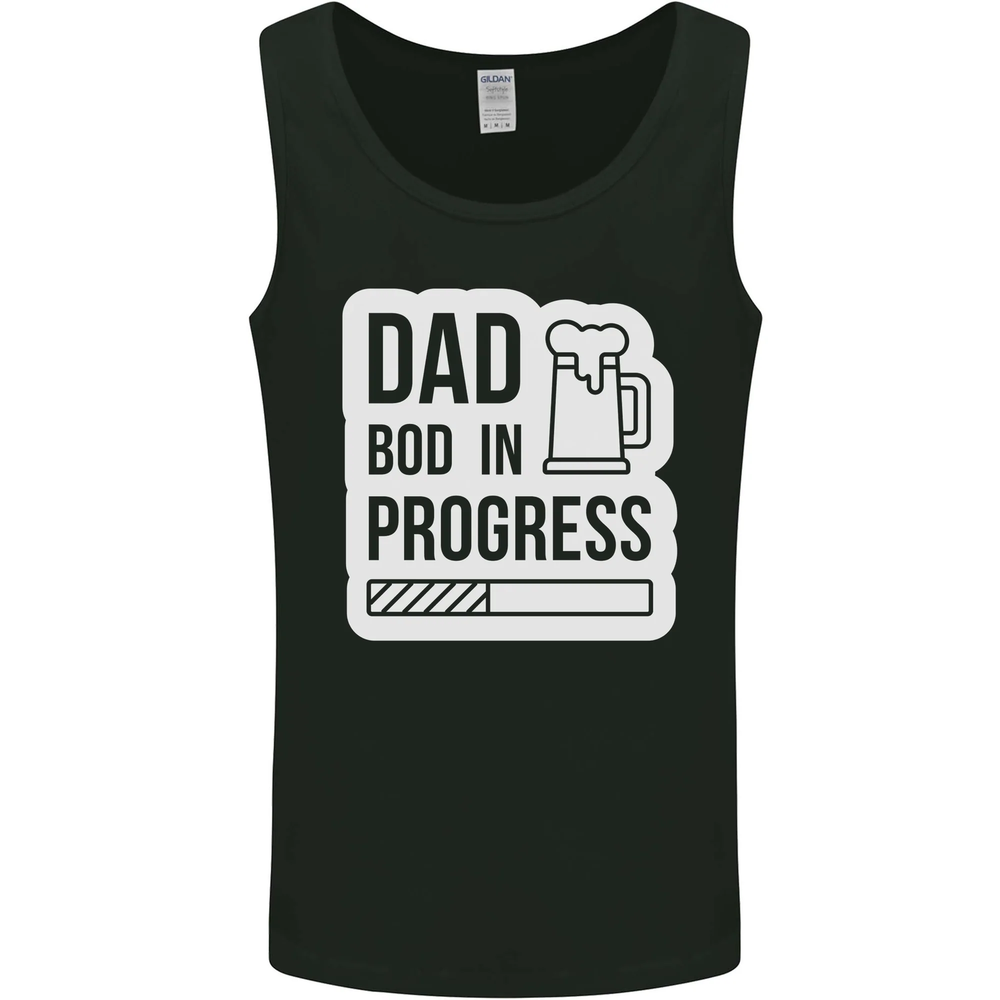 Dad Bod In Progress Funny Fathers Day Body Mens Vest Tank Top