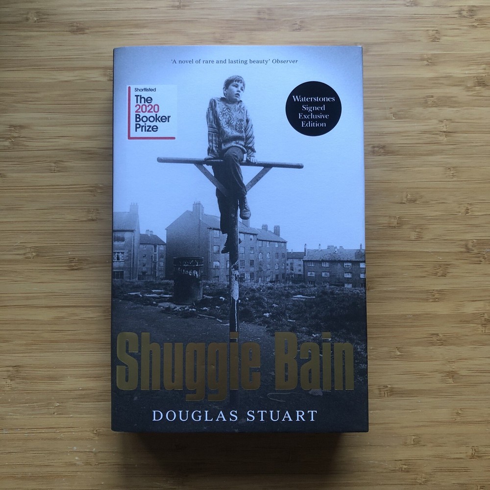 Shuggie Bain | Signed by Douglas Stuart | First Edition/Eighth Impression (UK)