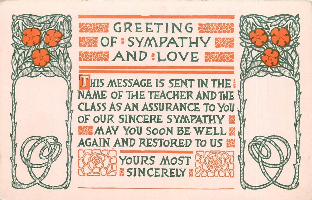 c1905 Arts & Crafts Sympathy love saying Postcard 26-3725