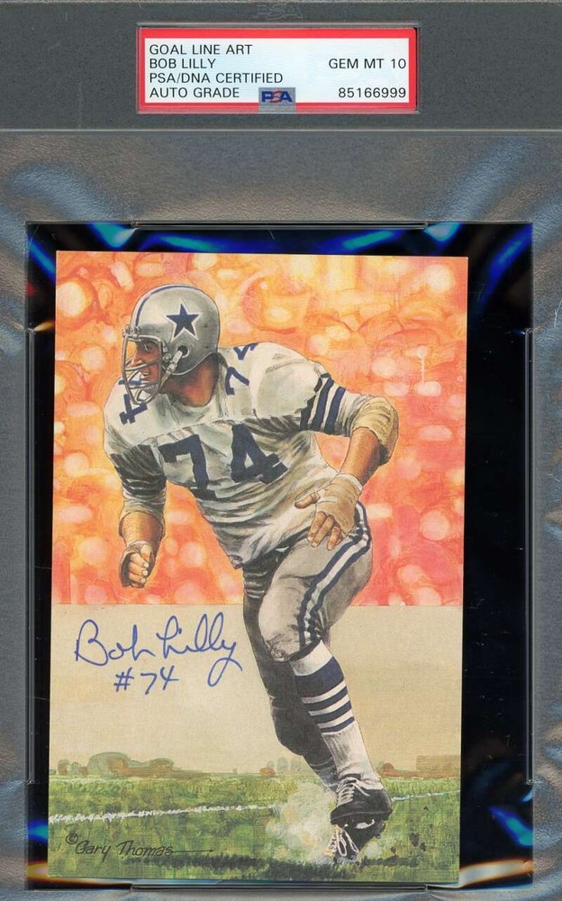 Bob Lilly Gem Mint 10 PSA DNA Signed Goal Line Art Card GLAC Autograph