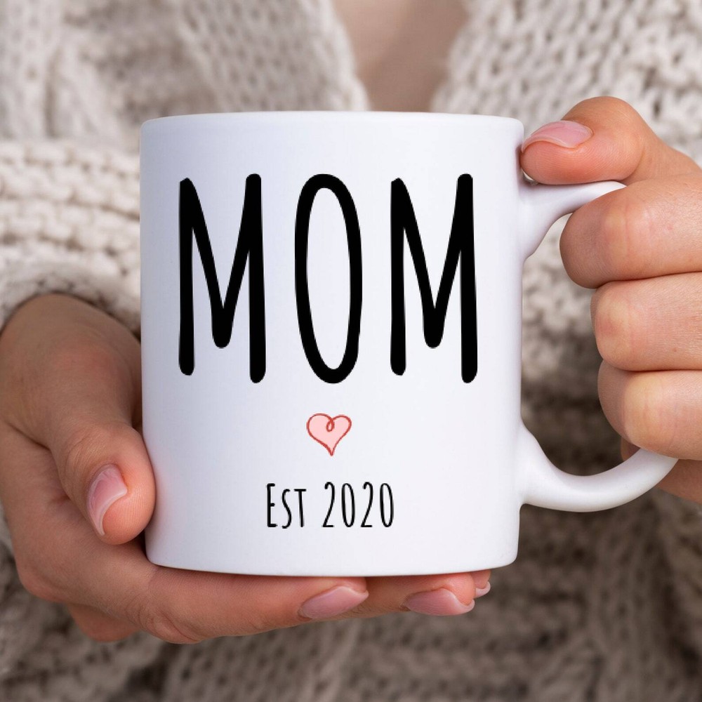 Mom Est 2021 Coffee Mug Sarcastic Baby Gift Funny Pregnancy Gift New Mom Funny