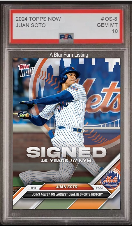 PRESALE PSA 10 Juan Soto 2024 MLB Topps NOW #OS-8 LARGEST DEAL IN SPORTS HISTORY-image