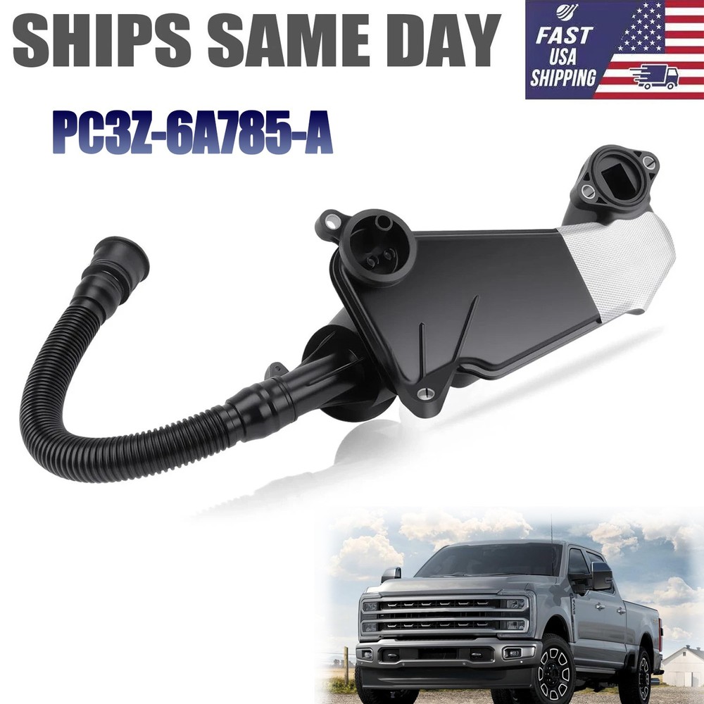 For 23-24 Ford F-250 Super Duty 6.7L Diesel Oil Separator Assembly PC3Z-6A785-A