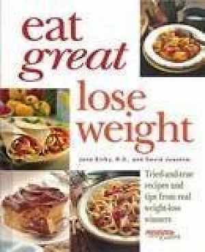 Eat Great Lose Weight: Tried and True - Hardcover, by Jame Lorbu. R.d. - Good