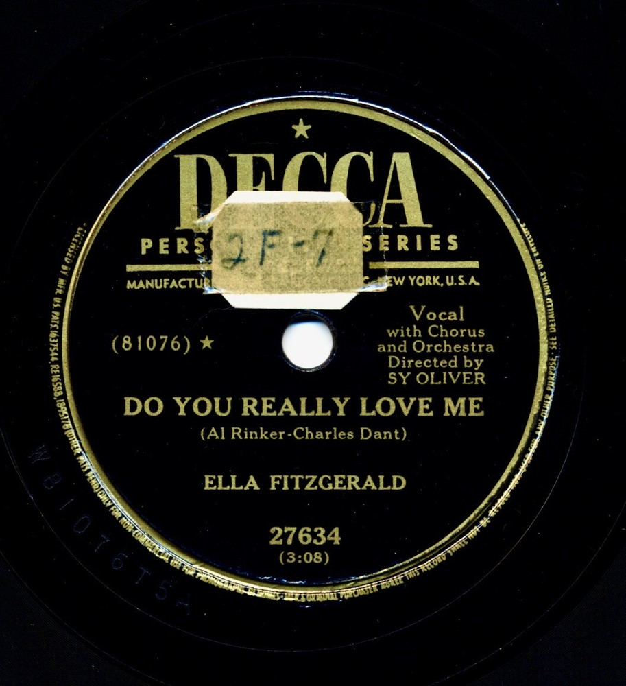 ELLA FITZGERALD on 1951 Decca 27634 - Do You Really Love Me / Even As You and I