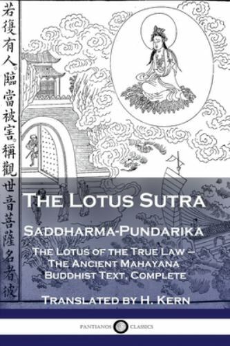 The Lotus Sutra Saddharma-Pundarika Ancient True Law Scripture