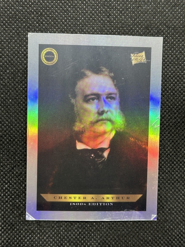 2024 Pieces of the Past 1800s Edition Chester A. Arthur #B-136