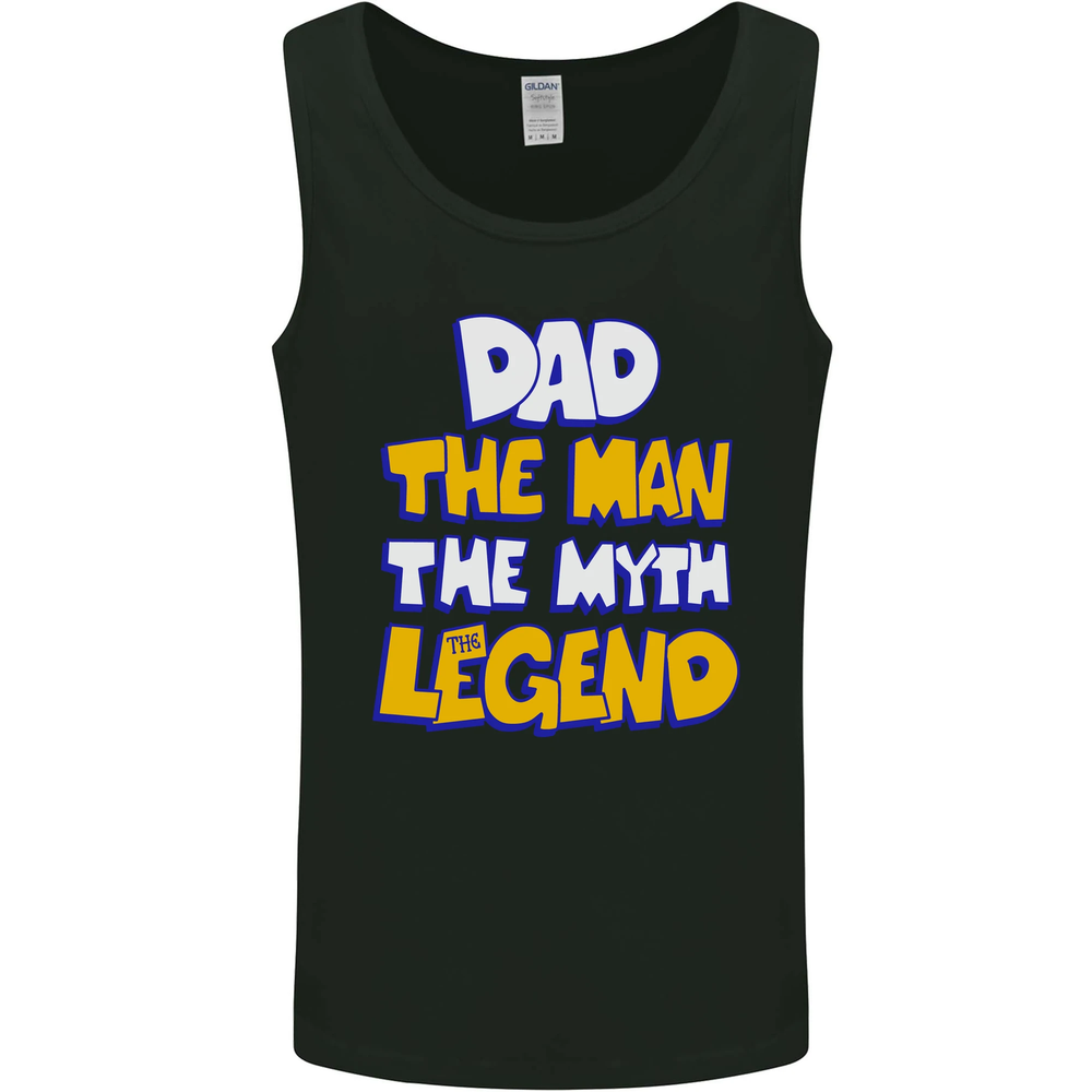 Dad the Man the Myth the Legend Fathers Day Mens Vest Tank Top