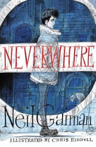 Neverwhere Illustrated Edition - Hardcover By Gaiman, Neil - VERY GOOD