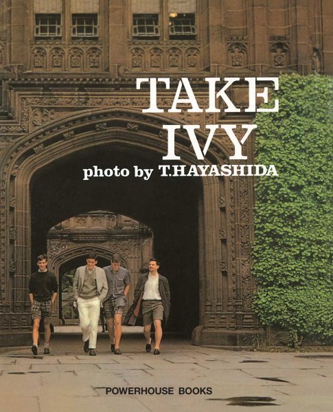 Take Ivy, Hardcover by Hayashida, Teruyoshi (PHT); Ishizu, Shosuke; Kurosu, T...
