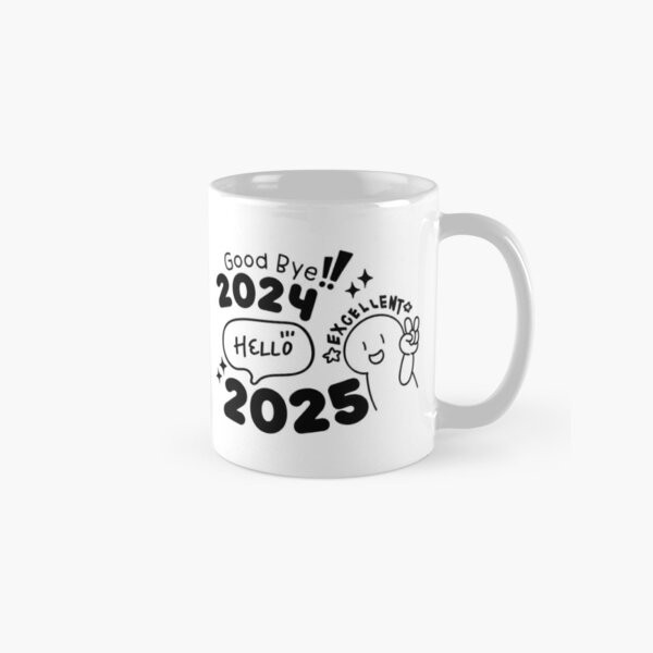 Good Bye 2024 Hello 2025 Year Happy New Year Classic Mug , Gift For Family-image