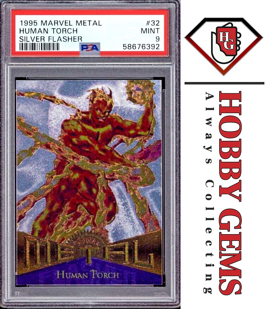HUMAN TORCH PSA 9 1995 Marvel Metal Silver Flasher #32