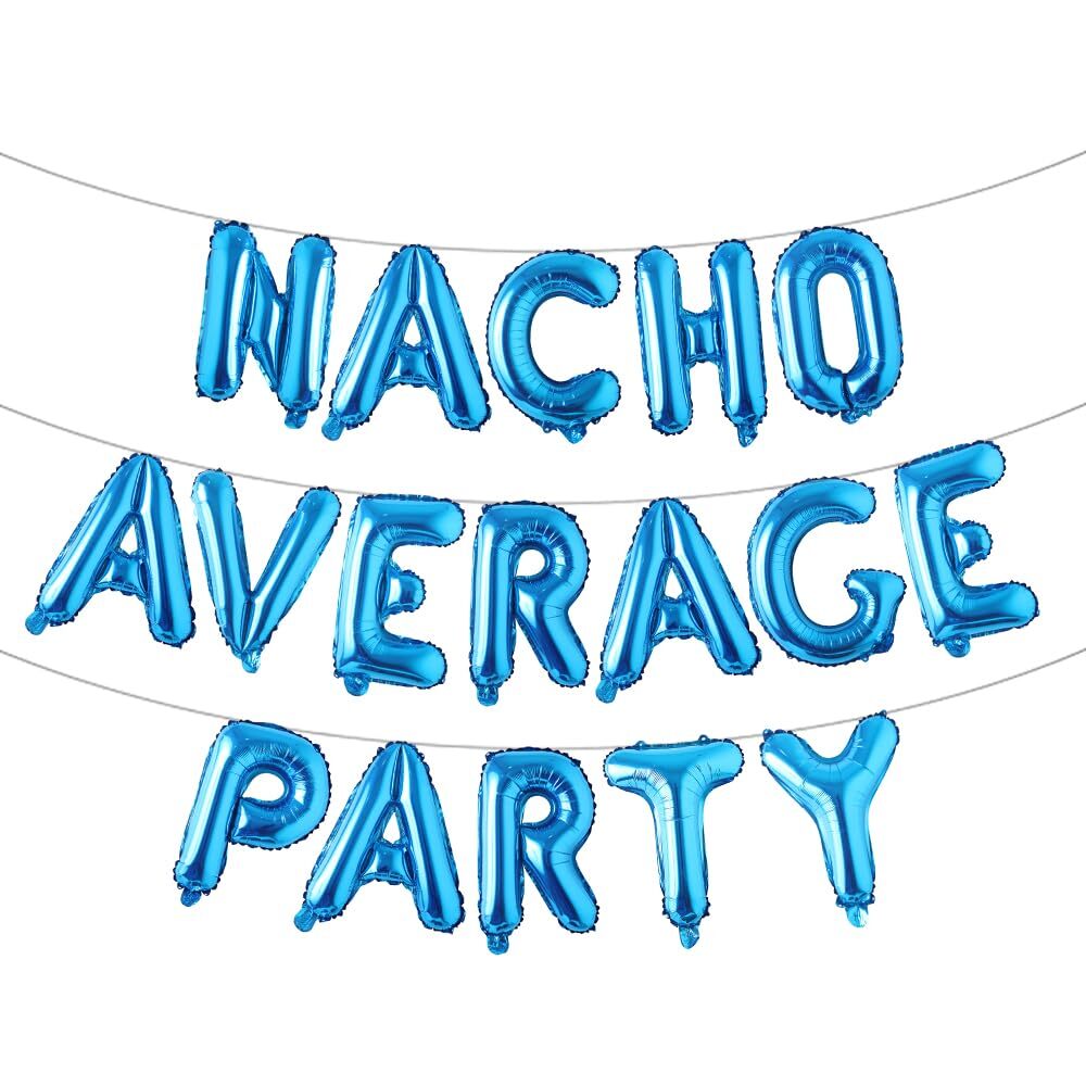 Nacho Average Party Decoration Nacho Average Party Balloons Banner Fiesta Tac...