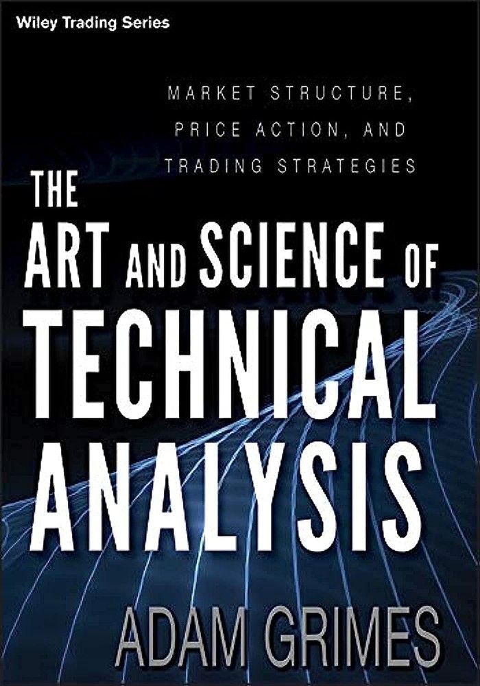 The Art and Science of Technical Analysis Paperback s317