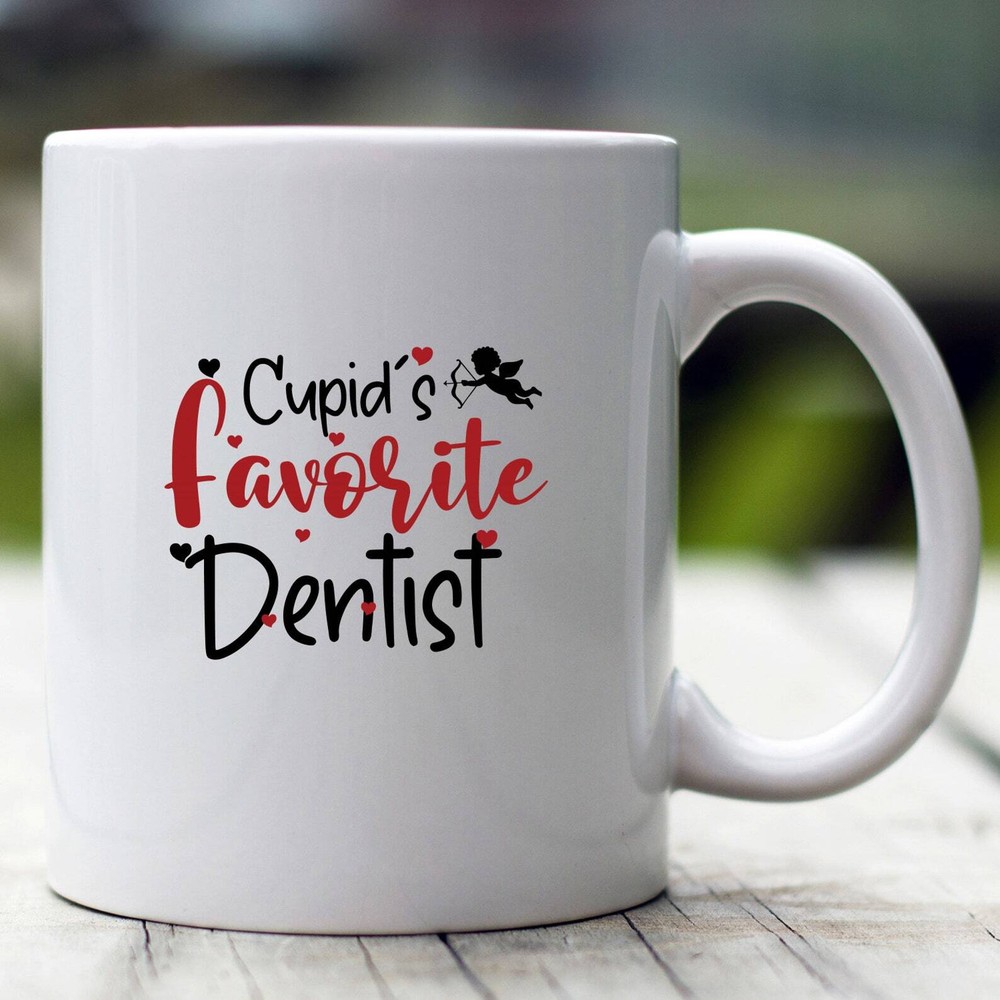 Valentine Dentist Mug - Cupid's Favorite Dentist Coffee Cup Gift Idea