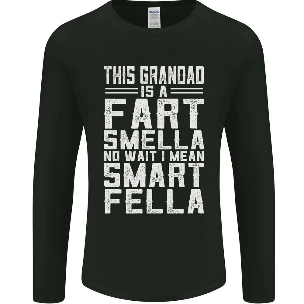 Grandad Is a Fart Smella Funny Fathers Day Mens Long Sleeve T-Shirt