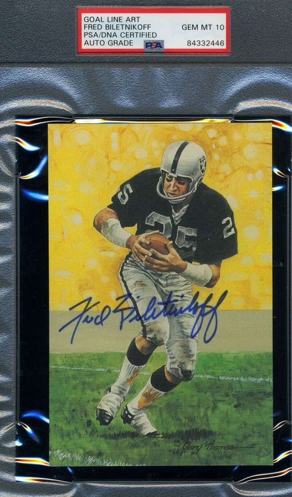 Fred Biletnikoff Gem Mint 10 PSA DNA Slabbed Signed Goal Line Art Card Autograph