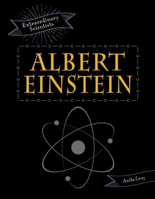 Albert Einstein by Anita Croy PAPERBACK 9781398201408