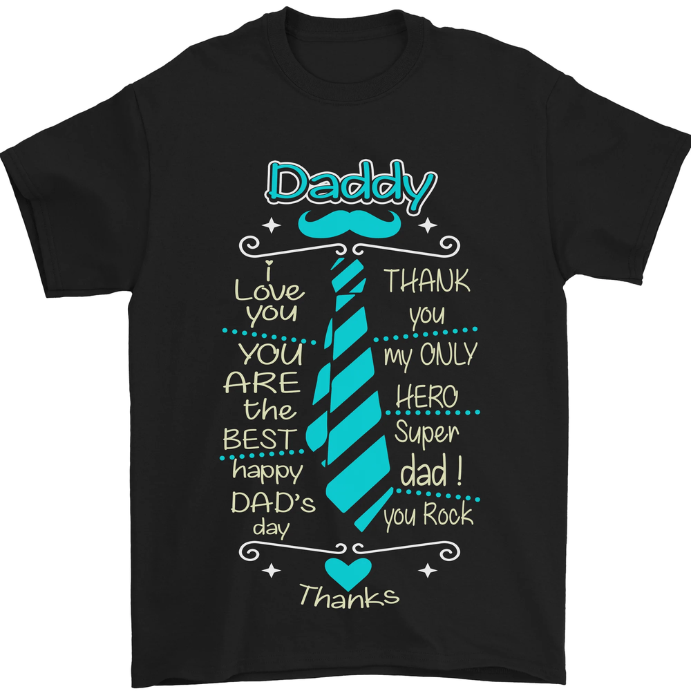 Daddy Fathers Day Tie Funny Dad Mens T-Shirt 100% Cotton