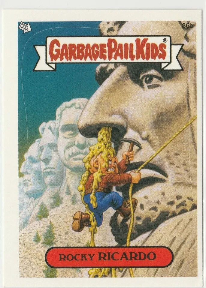 Rocky Ricardo 36b Garbage Pail Kids GPK Mt Rushmore 2003 ANS1 Series Card