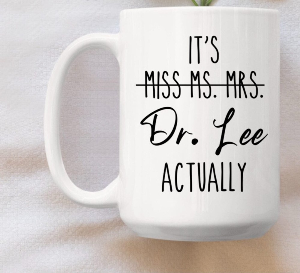 Custom New Phd Mug Custom Graduation Gift Medical School Gift Phd Student Gift