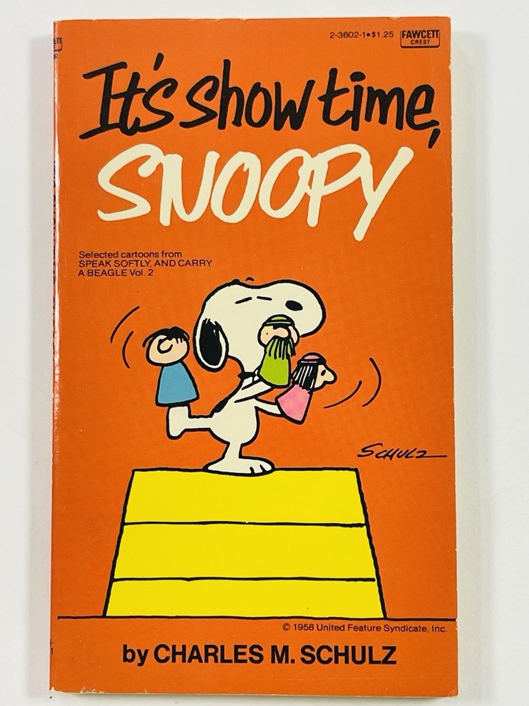 It's SHOW TIME SNOOPY Charles M. Schultz  1975 Vintage CHARLIE BROWN Comic Strip